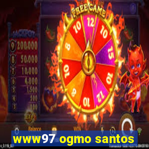 www97 ogmo santos